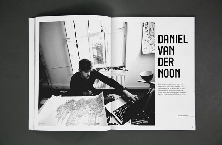 I magasinet beskriver Daniel van der Noon sin tid i Ceres Byen, hvor han havde atelier i de gamle bevaringsværdige bygninger. 