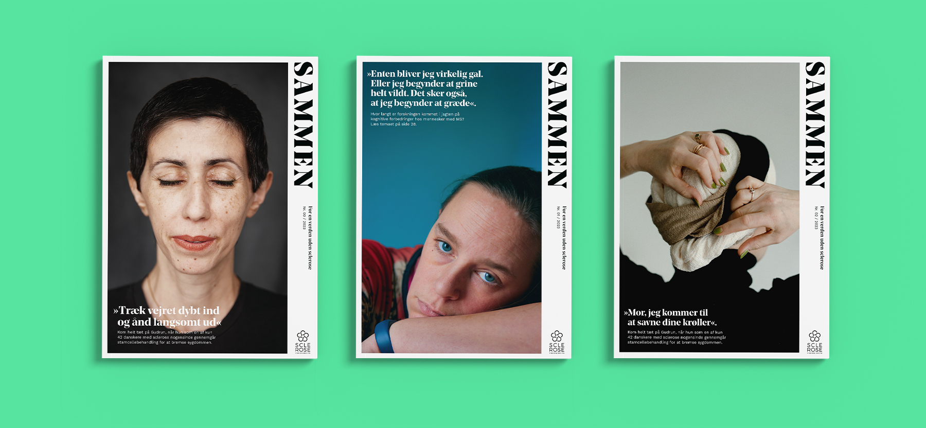 På forsiden af Scleroseforeningens magasin, Sammen, går vi helt tæt på