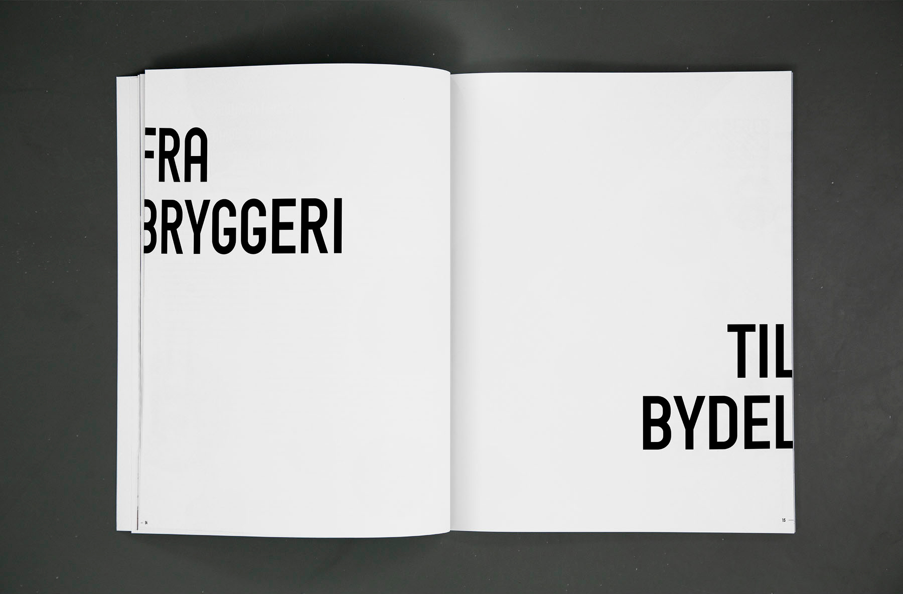 I magasinet er der indlagt pauser, så læseren har mulighed for at fordybe sig og gå til og fra. 